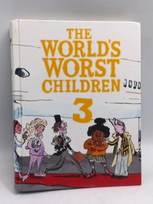 The World's Worst Children 3 (Hardcover) - David Walliams; 
