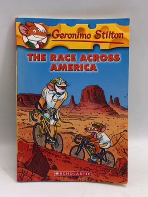 Geronimo Stilton: The Race Across America - Geronimo Stilton; 
