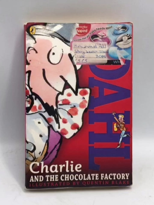 Charlie And The Chocolate Factory - Roald Dahl