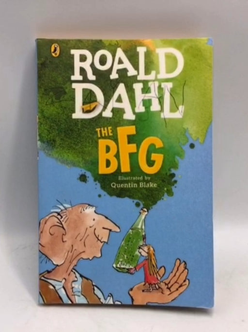 The BFG - Roald Dahl