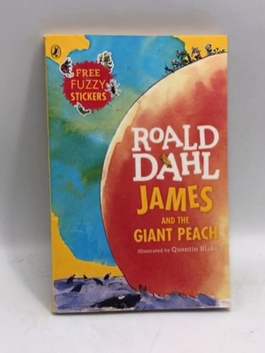 James and the Giant Peach - Roald Dahl