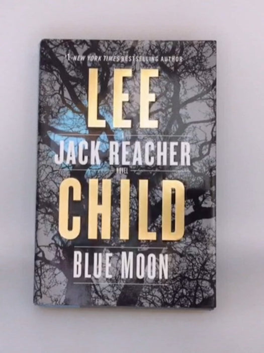 Blue Moon - Lee Child; 