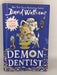 Demon Dentist - David Walliams