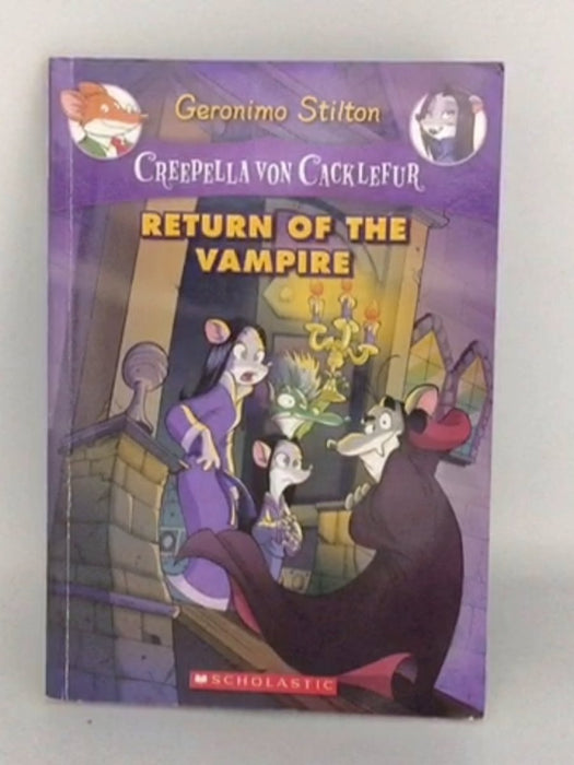 Creepella von Cacklefur #4: Return of the Vampire - Stilton, Geronimo; 