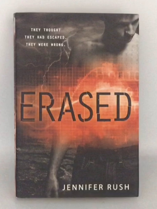 Erased (Hardcover) - Jennifer Rush; 