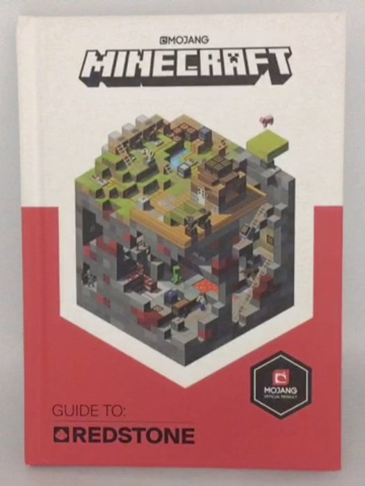 Mincraft: Guide to Redstone- Hardcover  - Craig Jelley; Mojang AB; 