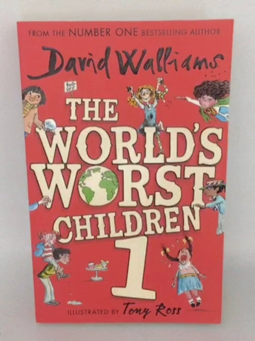 The World's Worst Children - David Walliams; 