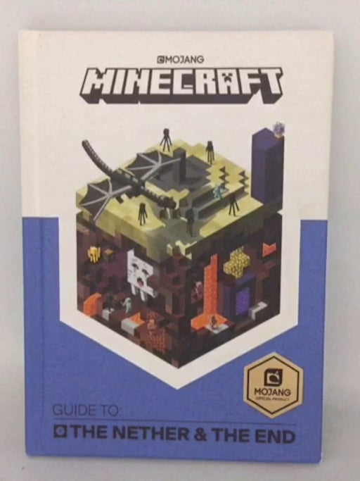 Minecraft Guide to the Nether and the End - Mojang AB; 