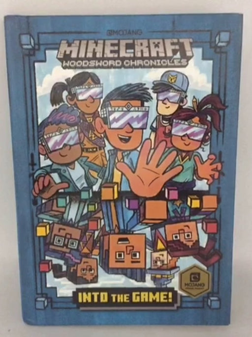 Into the Game! (Minecraft Woodsword Chronicles #1) - Nick Eliopulos; 