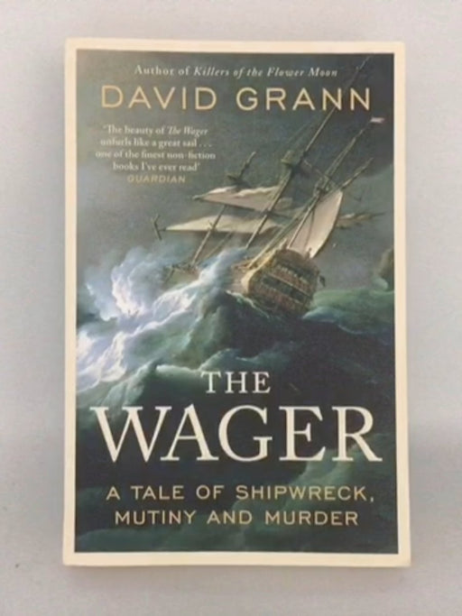 The Wager - David Grann; 