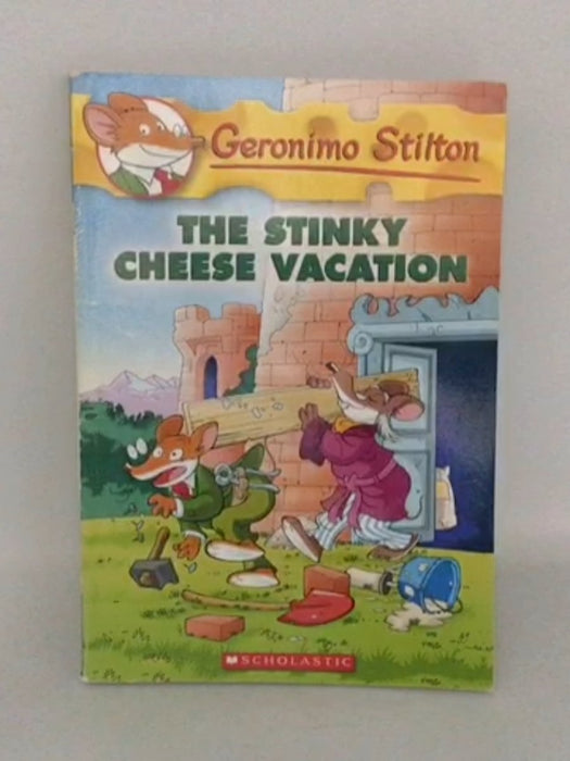 The Stinky Cheese Vacation - Geronimo Stilton; 