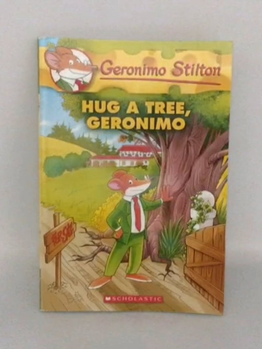 Hug a Tree, Geronimo - Geronimo Stilton