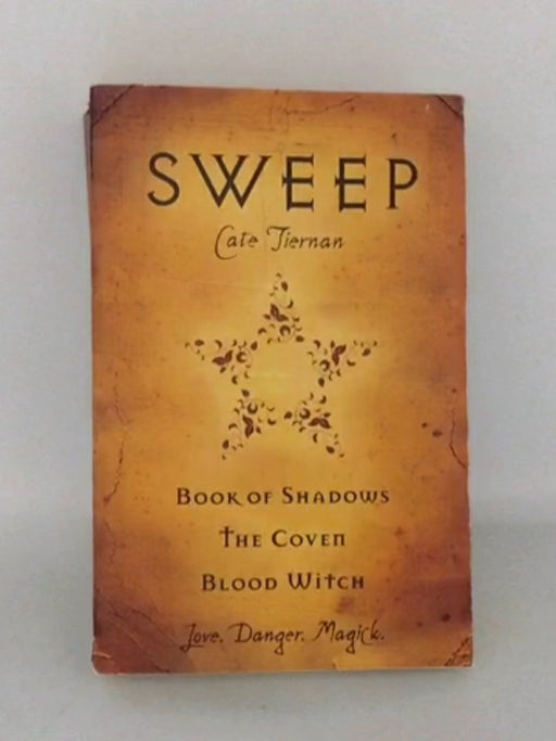 Sweep: Book of Shadows, the Coven, and Blood Witch - Cate Tiernan; 