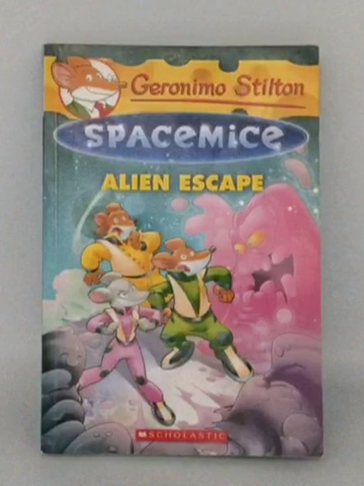 Geronimo Stilton - Spacemice#01: Alien Escape - Geronimo Stilton; 