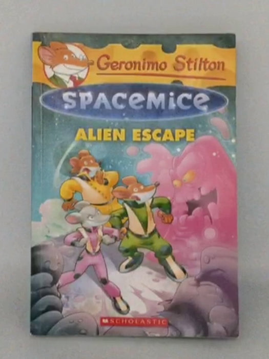 Geronimo Stilton - Spacemice#01: Alien Escape - Geronimo Stilton; 