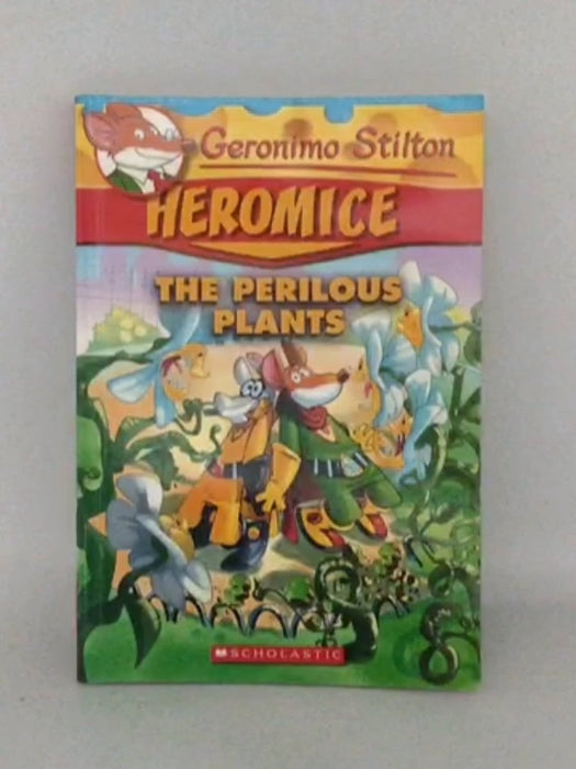 Geronimo Stilton: The Perilous Plants - Geronimo Stilton