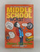 Middle School: The Worst Years Of My Life - James Patterson; Chris Tebbetts;