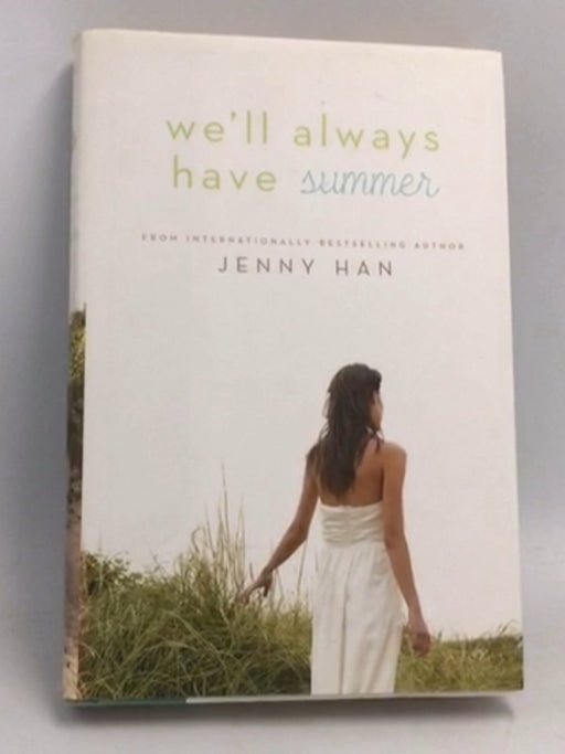 We'll Always Have Summer- [Hardcover] - Jenny Han