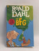 The BFG - Roald Dahl;