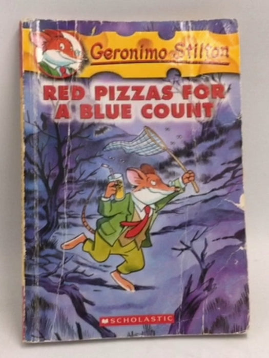 Red Pizzas for a Blue Count - Geronimo Stilton; 