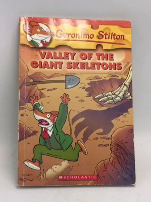 Valley Of The Giant Skeletons - Geronimo Stilton