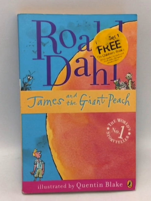James and the Giant Peach - Roald Dahl