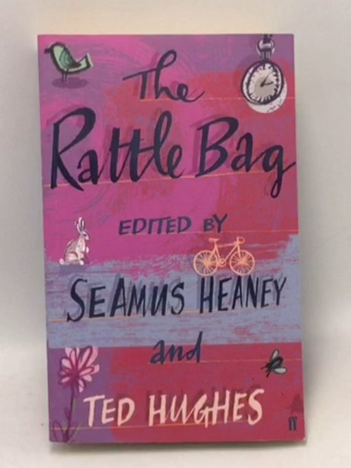 The Rattle Bag  - Seamus Heaney; Ted Hughes; 