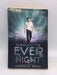 Through the Ever Night - Veronica Rossi; 