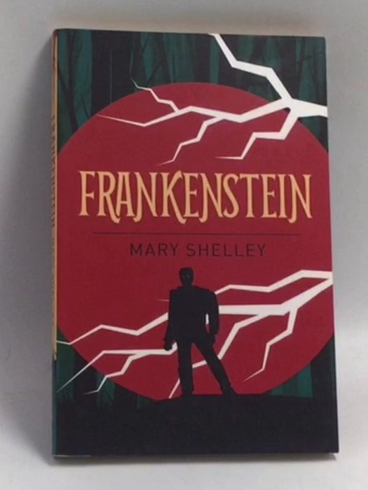 Frankenstein - Mary Shelley; 