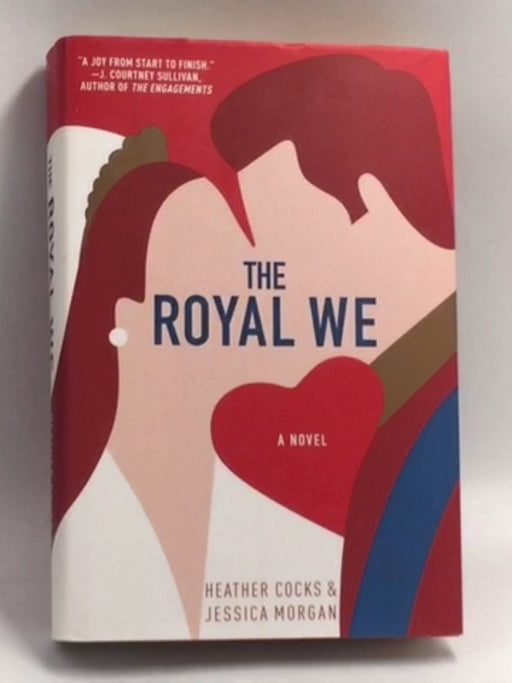 The Royal We - Hardcover - Heather Cocks