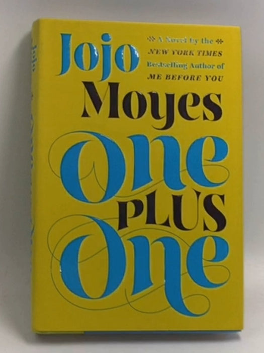 One Plus One  - Hardcover -  Jojo Moyes
