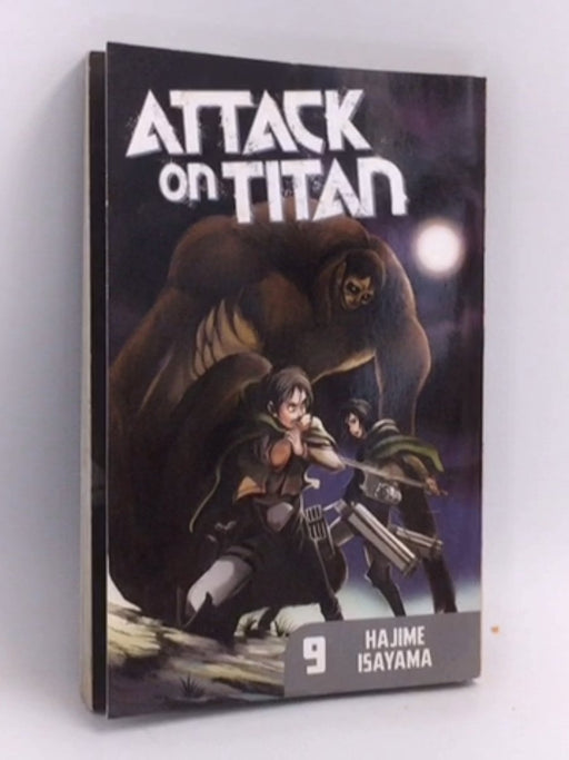 Attack on Titan Vol.9 - Hajime Isayama; Hajime Isayama; 