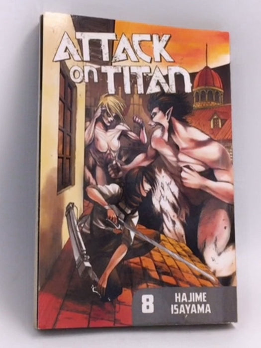 Attack on Titan Vol.8 - Hajime Isayama; 
