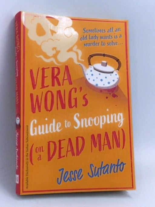 Vera Wong's Guide to Snooping [On a Dead Man] - Jesse Q. Sutanto