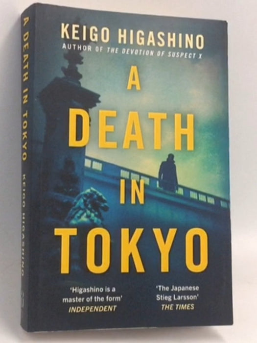 A Death in Tokyo - Keigo Higashino