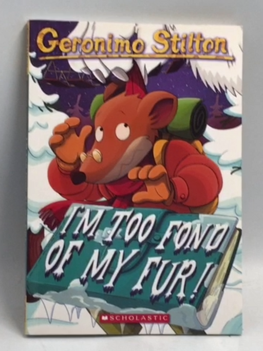  Geronimo Stilton - I'm Too Fond Of My Fur! - Geronimo Stilton