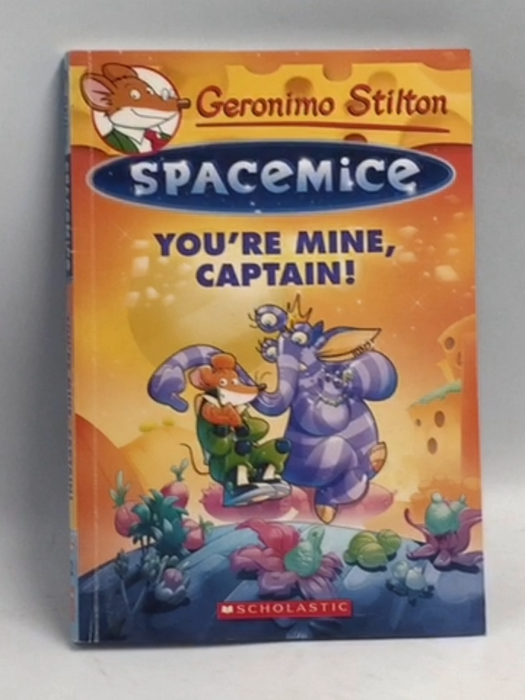 You're Mine, Captain! - Geronimo Stilton