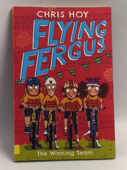 Flying Fergus 5: The Winning Team - Chris-Hoy; 