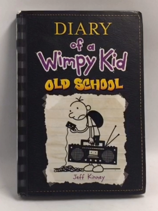 Diary of a Wimpy Kid Old School- Hardcover  - Jeff Kinney