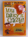 My Weird School #1: Miss Daisy Is Crazy! - Dan Gutman