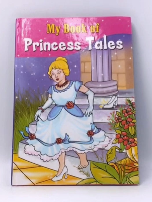 My book of princess tales (Hardcover) - Hinkler Books