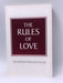 Rules Of Love: A Personal Code For Happier, More Fulfilling Relationships - Richard Templar