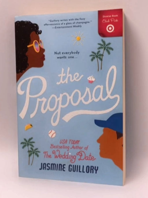 The Proposal  - Jasmine Guillory; 