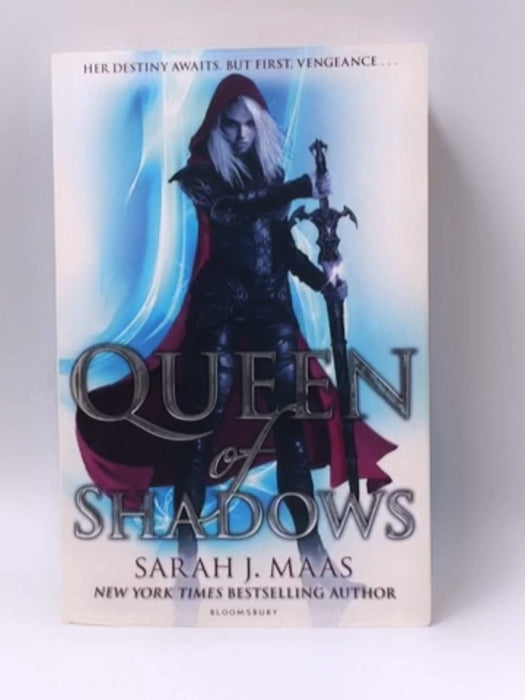 Throne of Glass: Queen of Shadows - Sarah J. Maas