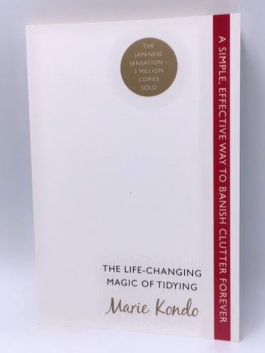 The Life-changing Magic of Tidying - Marie Kondo