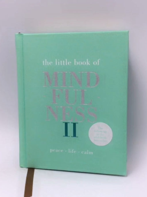 Little Book of Mindfulness II - Hardcover - Alison Davies; 