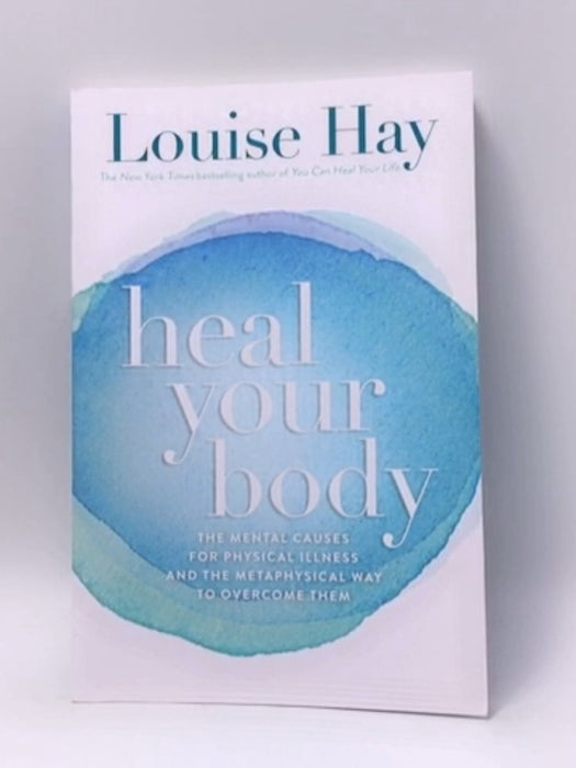 Heal Your Body - Hay L. Louise