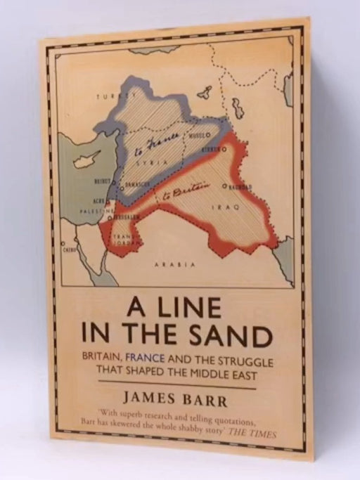 A Line in the Sand - James Barr; 