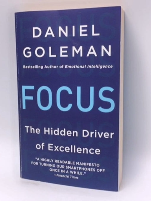 Focus - Daniel Goleman; 