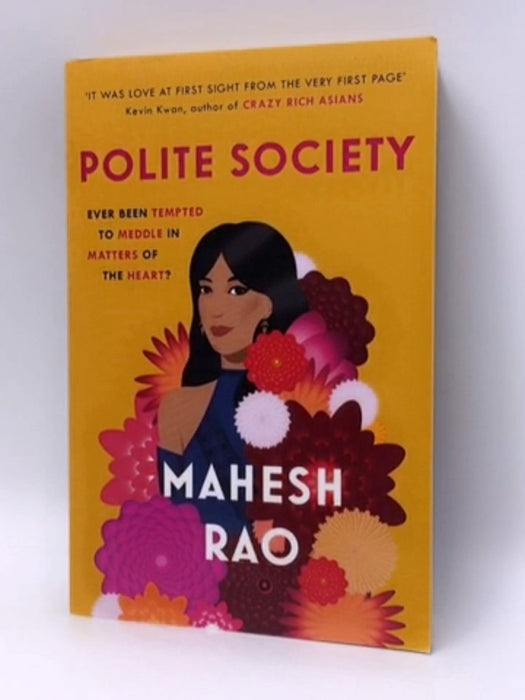 Polite Society - Mahesh Rao; 